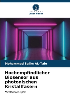 Paperback Hochempfindlicher Biosensor aus photonischen Kristallfasern [German] Book