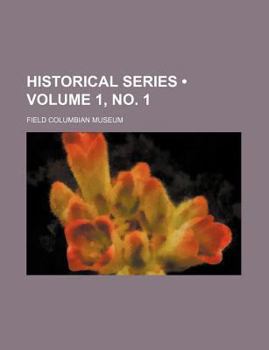 Historical Series (Volume 1, No. 1)