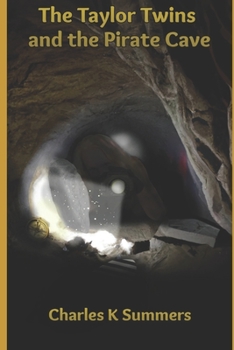 Paperback The Taylor Twins and the Pirate Cave Book