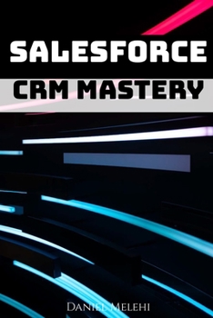 Paperback Salesforce CRM Mastery Book