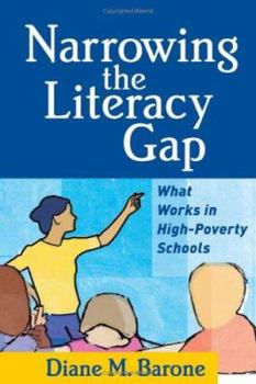 Hardcover Narrowing the Literacy Gap: What Works in High-Poverty Schools Book