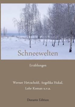 Paperback Schneewelten: Erzählungen [German] Book