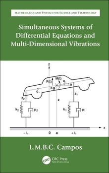 Hardcover Simultaneous Systems of Differential Equations and Multi-Dimensional Vibrations Book