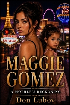 Paperback Maggie Gomez: A Mother's Reckoning Book