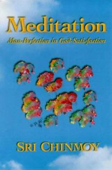 Paperback Meditation: Man-Perfection in God-Satisfaction Book