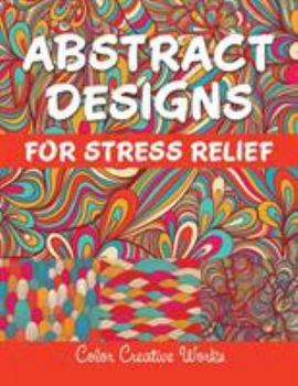 Paperback Abstract Designs For Stress Relief Book