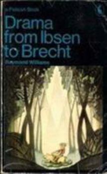 Paperback Drama From Ibsen To Brecht Book