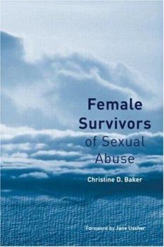 Paperback Female Survivors of Sexual Abuse Book