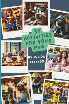 Paperback 31 Activities for Your Pug Book