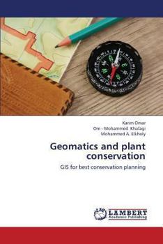 Paperback Geomatics and Plant Conservation Book