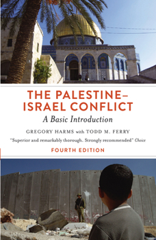 Paperback The Palestine-Israel Conflict: A Basic Introduction Book