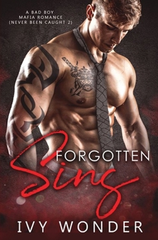 Paperback Forgotten Sins: A Bad Boy Mafia Romance Book