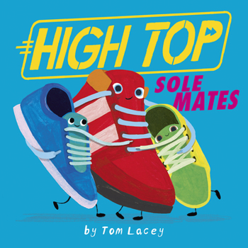 Hardcover High Top: Sole Mates Book