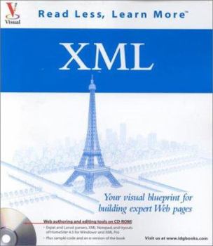 Paperback XML: Your Visual Blueprint for Building Expert Web Pages [With CDROM] Book