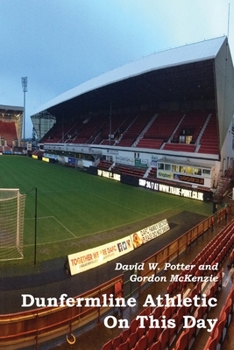 Paperback Dunfermline Athletic On This Day Book