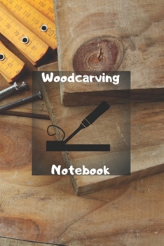 Paperback Woodcarving Notebook Book