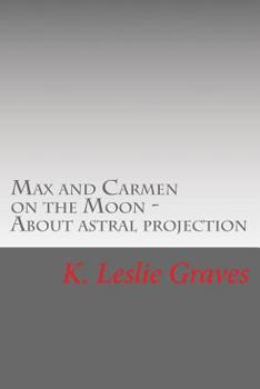 Paperback Max and Carmen on the Moon Book