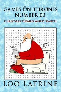 Paperback Games On Thrones Number 02: Christmas Themed Word Search (Adult Puzzle and Coloring Book) Book
