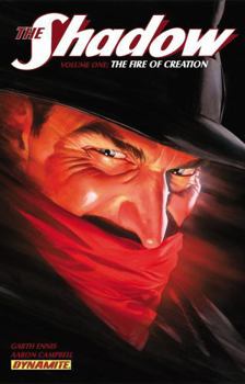 The Shadow Vol. 1:  The Fire of Creation TP - Book #1 of the Shadow (Dynamite)