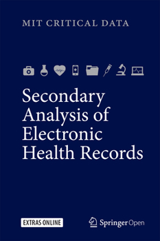 Hardcover Secondary Analysis of Electronic Health Records Book