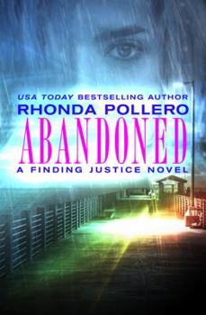 Abandoned - Book #2 of the Finding Justice