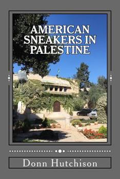 Paperback American Sneakers in Palestine Book