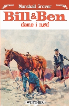 Paperback Bill og Ben dame i n?d [Danish] Book