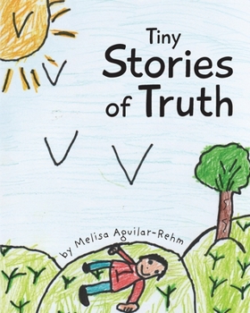 Paperback Tiny Stories of Truth Book