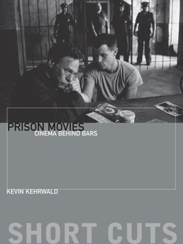 Paperback Prison Movies: Cinema Behind Bars Book