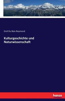 Paperback Kulturgeschichte und Naturwissenschaft [German] Book