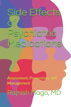 Paperback Side Effects of Psychiatric Medications: Assessment, Prevention, and Management (Second Edition) Book