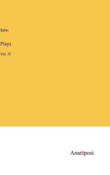 Hardcover Plays: Vol. IV Book