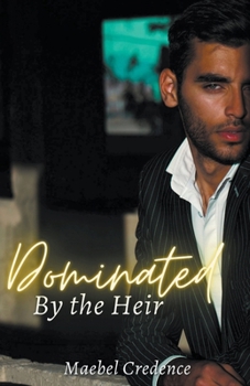 Paperback Dominated by the Heir Book