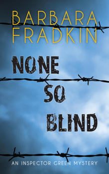 None So Blind: An Inspector Green Mystery - Book #10 of the Inspector Green Mystery