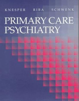 Paperback Primary Care Psychiatry Book