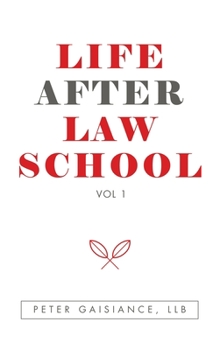Hardcover Life After Law School: Vol 1 Book