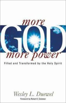 Paperback More God More Power: Filled and Transformed by the Holy Spirit Book