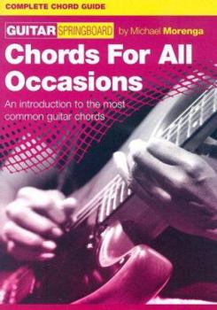 Paperback Chords for All Occasions: Guitar Springboard Series Complete Chord Guide Book