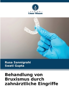 Paperback Behandlung von Bruxismus durch zahnärztliche Eingriffe [German] Book