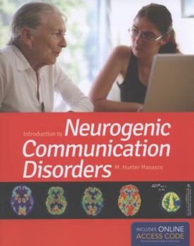 Paperback Introduction to Neurogenic Communication Disorders Book