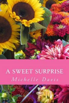 Paperback A Sweet Surprise Book