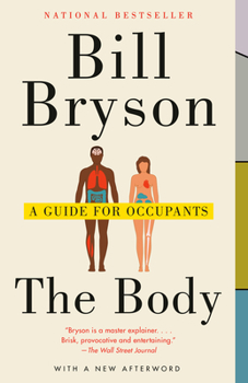 Paperback The Body: A Guide for Occupants Book