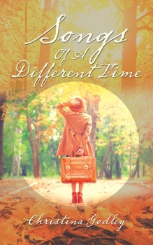 Paperback Songs of a Different Time Book