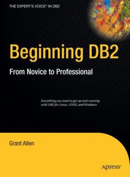 Hardcover Beginning DB2: From Novice to Professional Book