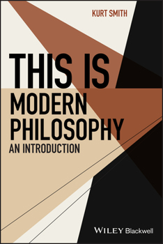 Paperback This Is Modern Philosophy: An Introduction Book