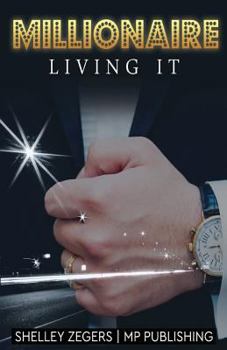 Paperback Millionaire: Living It Book