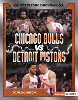 Chicago Bulls vs. Detroit Pistons : Rival Rumble