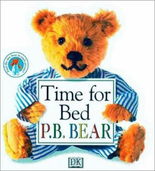 Board book Time for Bed P.B. Bear Book