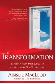 Paperback The Transformation: Healing Your Past Lives to Realize Your Soul's Potential (Large Print 16pt) [Large Print] Book