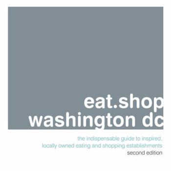 Paperback Eat.Shop Washington DC Book